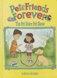 The Pet Store Pet Show (Pet Friends Forever)