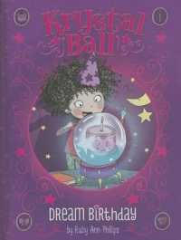 Dream Birthday (Krystal Ball)