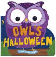 Owl's Halloween (Charles Reasoner Halloween Books) （BRDBK）