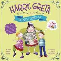 Hansel, Gretel, and the Pudding Plot (Fairy Tales Today)
