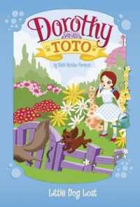 Little Dog Lost (Dorothy and Toto)