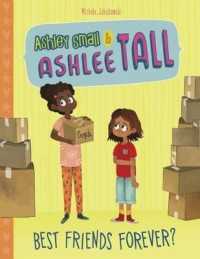 Best Friends Forever? (Ashley Small & Ashlee Tall)