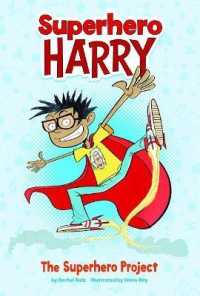 The Superhero Project (Superhero Harry)