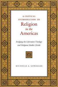 A Critical Introduction to Religion in the Americas : Bridging the Liberation Theology and Religious Studies Divide
