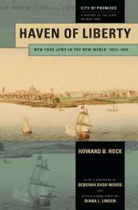 Haven of Liberty : New York Jews in the New World, 1654-1865 (City of Promises)