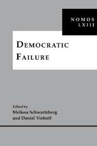 Democratic Failure : NOMOS LXIII (Nomos - American Society for Political and Legal Philosophy)
