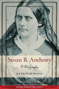 Susan B. Anthony : A Biography