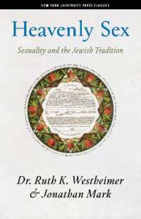 Heavenly Sex : Sexuality and the Jewish Tradition
