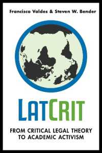 LatCrit : From Critical Legal Theory to Academic Activism