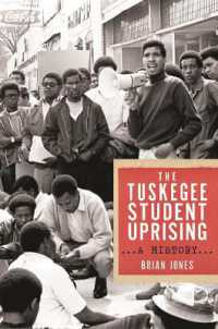 The Tuskegee Student Uprising : A History (Black Power)