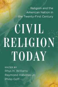 Civil Religion Today : Religion and the American Nation in the Twenty-First Century