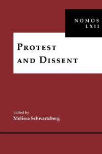 Protest and Dissent : NOMOS LXII (Nomos - American Society for Political and Legal Philosophy)