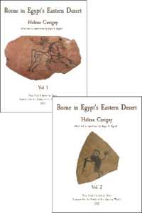 Rome in Egypt's Eastern Desert : Two-Volume Set (Isaw Monographs)