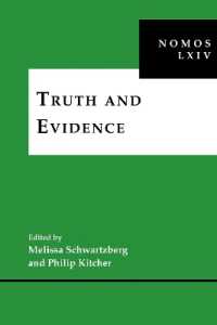 Truth and Evidence : NOMOS LXIV (Nomos - American Society for Political and Legal Philosophy)