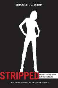 Stripped, 2nd Edition : More Stories from Exotic Dancers （2ND）