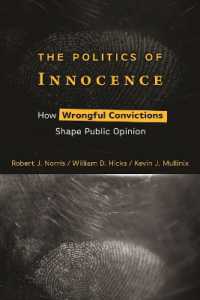 The Politics of Innocence : How Wrongful Convictions Shape Public Opinion
