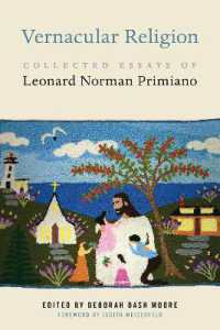 Vernacular Religion : Collected Essays of Leonard Norman Primiano (North American Religions)