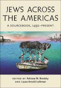 Jews Across the Americas : A Sourcebook, 1492-Present (Goldstein-goren Series in American Jewish History)