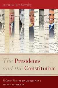 The Presidents and the Constitution, Volume Two : From World War I to the Trump Era