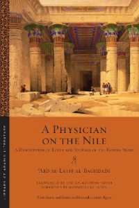 A Physician on the Nile : A Description of Egypt and Journal of the Famine Years (Library of Arabic Literature)
