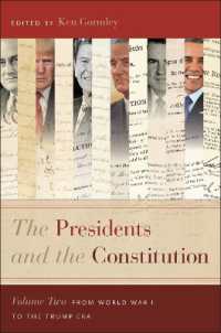 The Presidents and the Constitution, Volume Two : From World War I to the Trump Era