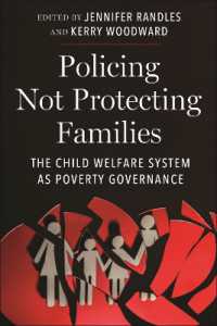 Policing not Protecting Families : The Child Welfare System as Poverty Governance (Critical Perspectives on Youth)