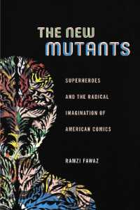 The New Mutants : Superheroes and the Radical Imagination of American Comics (Postmillennial Pop)