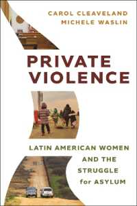 Private Violence : Latin American Women and the Struggle for Asylum (Latina/o Sociology)