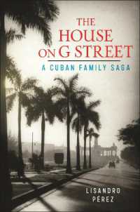 The House on G Street : A Cuban Family Saga