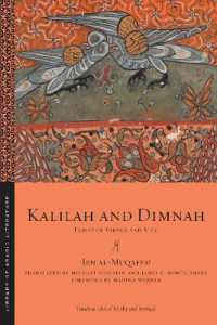 Kalīlah and Dimnah : Fables of Virtue and Vice (Library of Arabic Literature)