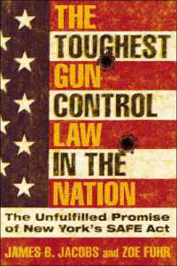 The Toughest Gun Control Law in the Nation : The Unfulfilled Promise of New York's SAFE Act
