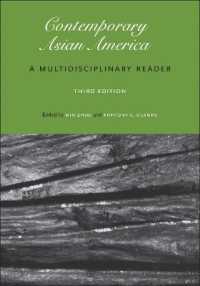 Contemporary Asian America (third edition) : A Multidisciplinary Reader （3RD）