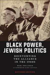 Black Power, Jewish Politics : Reinventing the Alliance in the 1960s, Revised Edition (Goldstein-goren Series in American Jewish History)