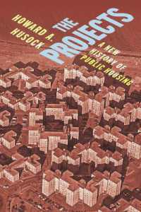 The Projects : A New History of Public Housing