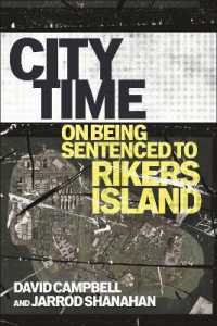 City Time : On Being Sentenced to Rikers Island