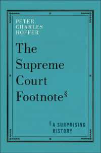 The Supreme Court Footnote : A Surprising History