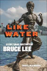 Like Water : A Cultural History of Bruce Lee