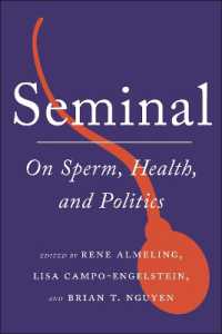 Seminal : On Sperm, Health, and Politics (Health, Society, and Inequality)