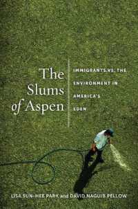 The Slums of Aspen : Immigrants vs. the Environment in America's Eden (Nation of Nations)