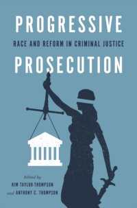 Progressive Prosecution : Race and Reform in Criminal Justice