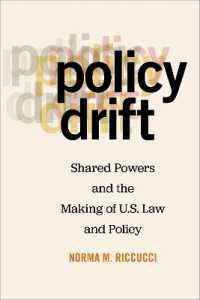 Policy Drift : Shared Powers and the Making of U.S. Law and Policy