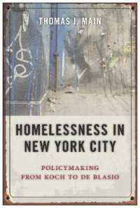 Homelessness in New York City : Policymaking from Koch to De Blasio