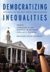 Democratizing Inequalities : Dilemmas of the New Public Participation