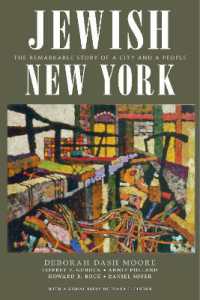 Jewish New York : The Remarkable Story of a City and a People