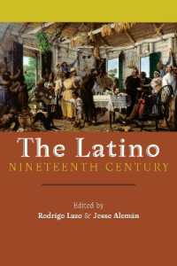 The Latino Nineteenth Century (America and the Long 19th Century)