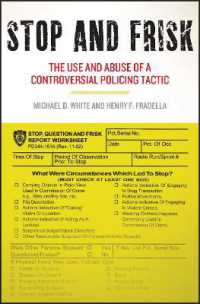 Stop and Frisk : The Use and Abuse of a Controversial Policing Tactic