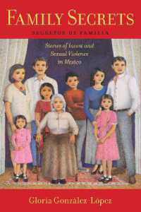 Family Secrets : Stories of Incest and Sexual Violence in Mexico (Latina/o Sociology)