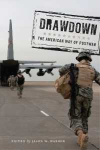 Drawdown : The American Way of Postwar (Warfare and Culture)