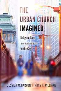 The Urban Church Imagined : Religion, Race, and Authenticity in the City