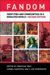 Fandom : Identities and Communities in a Mediated World （2ND）